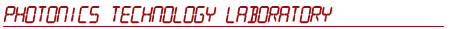 Photonics Technology Laboratory